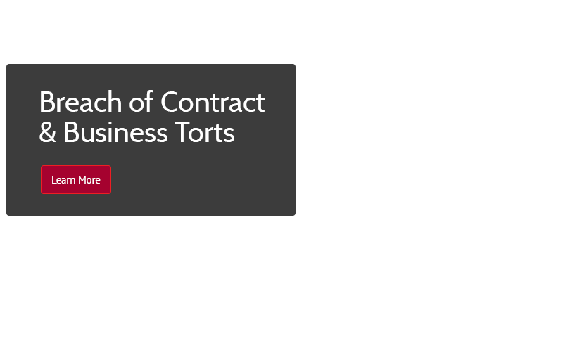 Breach of Contract & Business Torts